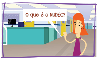 O que é o NUDEC?